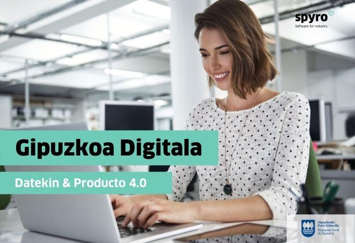 Gipuzkoa-Digitala-Datekin-Producto4.0-Spyro-Software