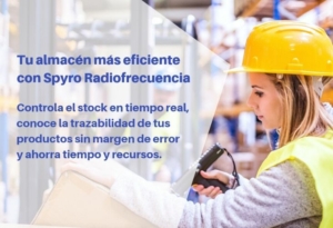 Lee más sobre el artículo Optimiza la gestión de tu almacén con la solución avanzada Spyro Radiofrecuencia